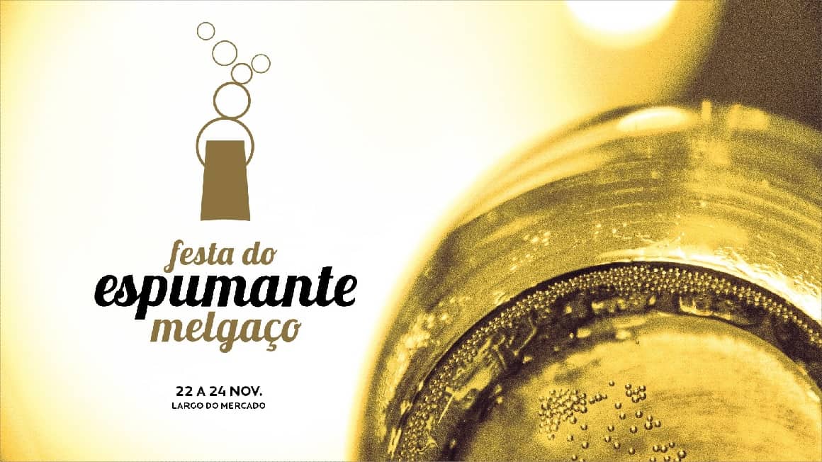 FESTA DO ESPUMANTE UMA OPORTUNIDADE PARA DESCOBRIR MELGAÇO