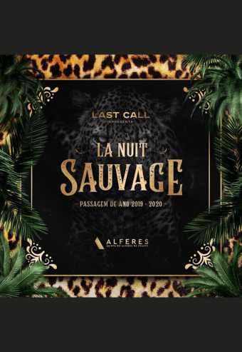 PASSAGEM DE ANO – LAST CALL | NEW YEAR’S EVE 2020