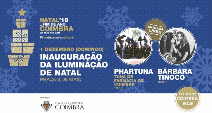 NATAL 2019 EM COIMBRA - A Câmara Municipal de Coimbra organiza, pelo sétimo ano consecutivo, o programa de Natal em Coimbra que irá levar à Baixa da cidade muita animação.