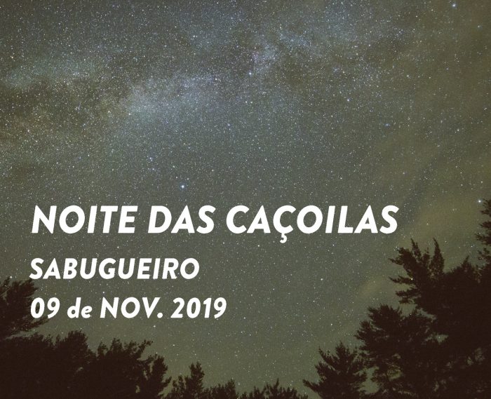 NOITE DAS CAÇOILAS 2019 | SABUGUEIRO - No dia 9 de novembro a Aldeia mais alta de Portugal, o Sabugueiro, recebe mais uma edição da Noite das Caçoilas.