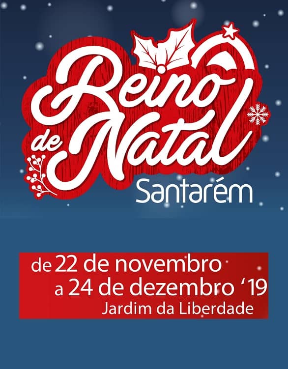 REINO DE NATAL EM SANTARÉM 2019