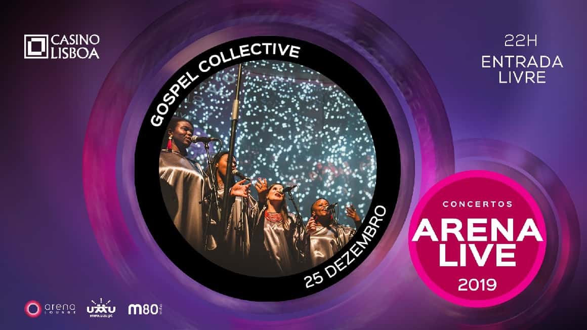 GOSPEL COLLECTIVE EM CONCERTO GRATUITO NO DIA DE NATAL NO CASINO LISBOA