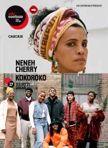 NENEH CHERRY / KOKOROKO – 17º EDPCOOLJAZZ 2021 | CASCAIS