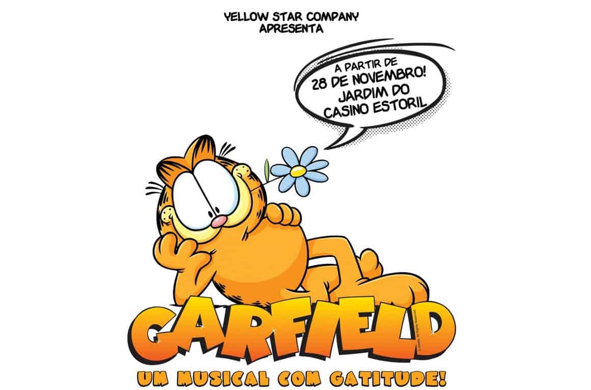 Ganhe Bilhetes Duplos para GARFIELD: UM MUSICAL COM GATITUDE, em exibição numa tenda instalada no Jardim do Casino Estoril, baseado na série “GARFIELD”, de Jim Davis.