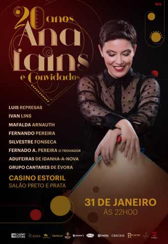 20 ANOS ANA LAÍNS E CONVIDADOS AO VIVO | CASINO ESTORIL