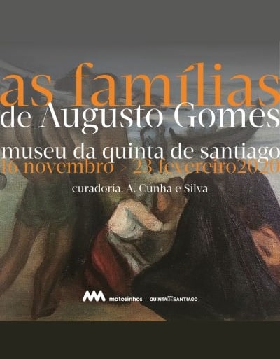 As Famílias de Augusto Gomes – EXPOSIÇÃO