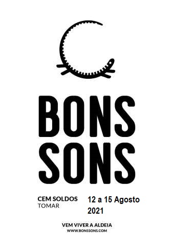 BONS SONS FESTIVAL 2021 – PASSE | TOMAR