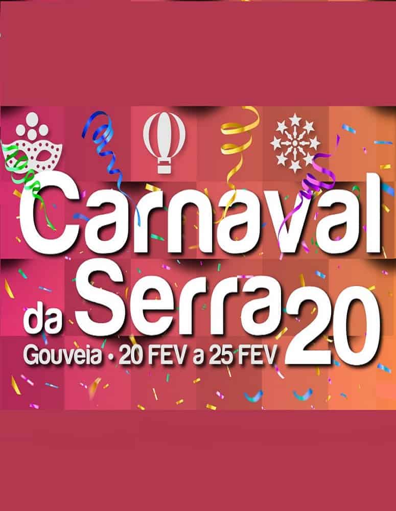 CARNAVAL DA SERRA 2020 | GOUVEIA