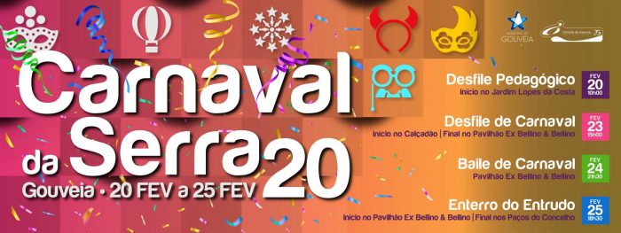 CARNAVAL DA SERRA 2020 | GOUVEIA - O Carnaval da Serra, em Gouveia, vai decorrer de 20 a 25 de fevereiro. Os festejos carnavalescos terão início na manhã do dia 20 de fevereiro (quinta-feira) com o Desfile Pedagógico, organizado pelo Instituto de Gouveia – Escola Profissional de Gouveia, que irá iniciar o seu percurso no Jardim Lopes da Costa até à Praça Alípio de Melo, este ano subordinado ao tema “O Circo. Um Mundo Mágico”.