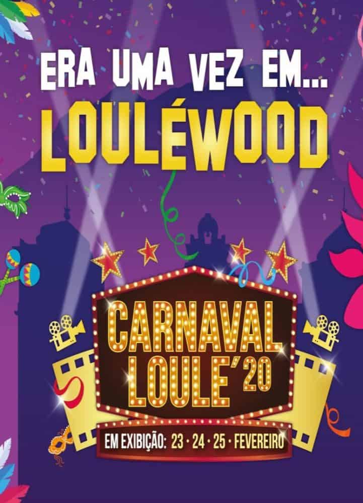 CARNAVAL DE LOULÉ 2020 | ERA UMA VEZ EM…LOULÉWOOD