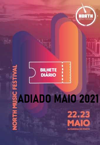 NORTH MUSIC FESTIVAL 2020 – 23 MAIO | PORTO