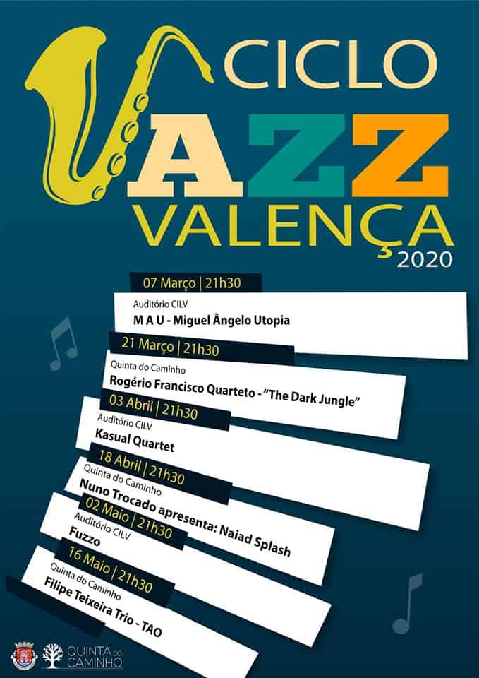 CICLO DE JAZZ DE VALENÇA | MAR A MAI 2020