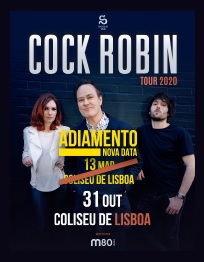 COCK ROBIN – TOUR 2020 | COLISEU DE LISBOA