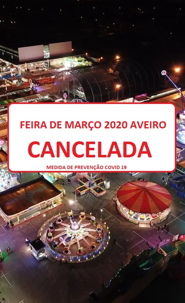 FEIRA DE MARÇO 2020 AVEIRO | PROGRAMA GERAL