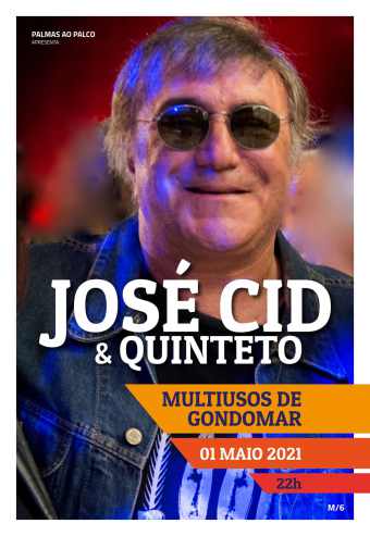 JOSÉ CID & QUINTETO | GONDOMAR