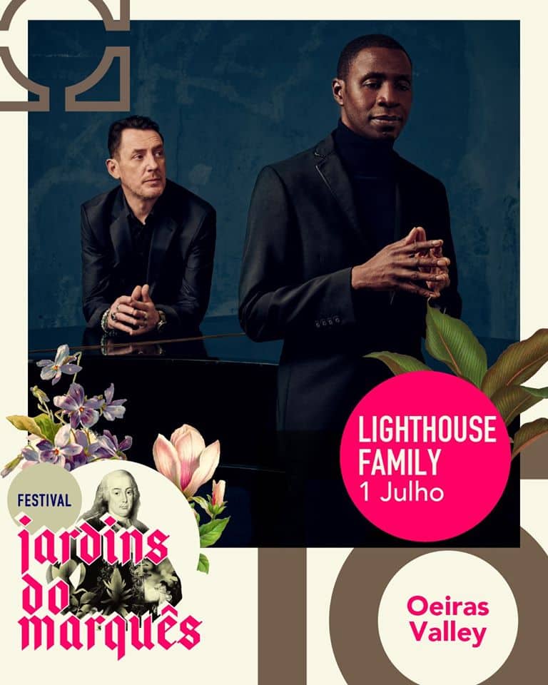 LIGHTHOUSE FAMILY – FESTIVAL JARDINS DO MARQUÊS