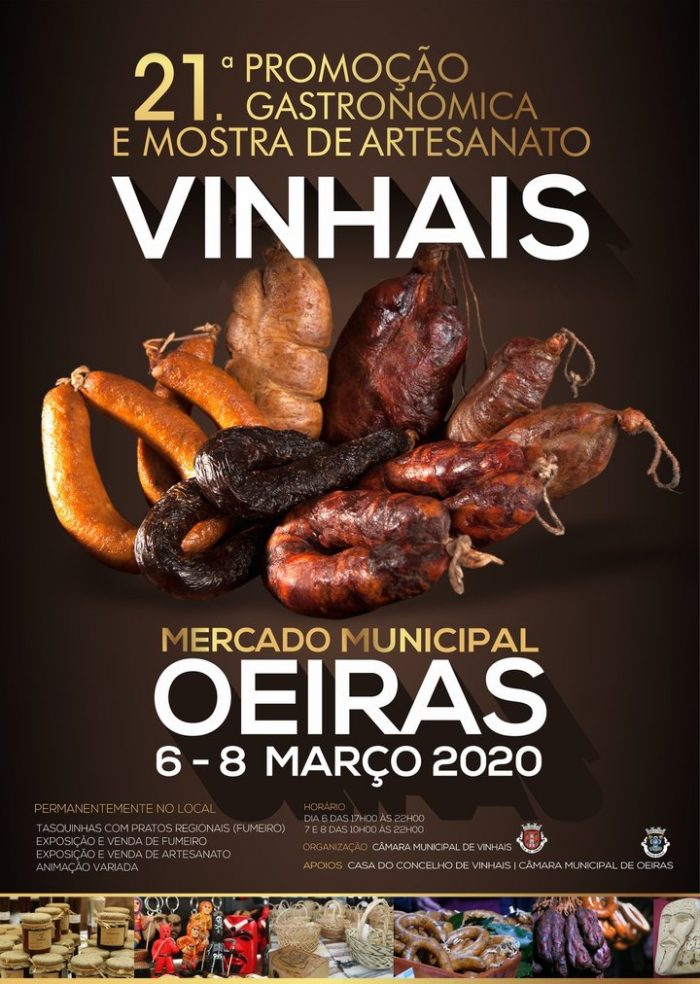 PROMOÇÃO GASTRONÓMICA E MOSTRA DE ARTESANATO DE VINHAIS 2020 | OEIRAS - É já nos dias 6, 7 e 8 de Março que vai ter lugar a 21ª Promoção Gastronómica e Mostra de Artesanato no Mercado Municipal de Oeiras.