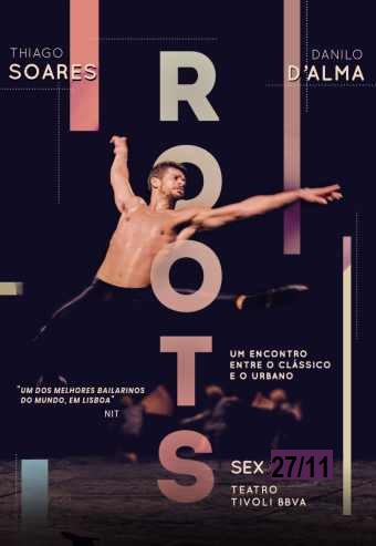 ROOTS | THIAGO SOARES E DANILO D’ALMA | TEATRO TIVOLI BBVA