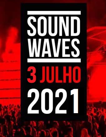 SOUND WAVES 2021 FESTIVAL | PRAIA DE ESMORIZ