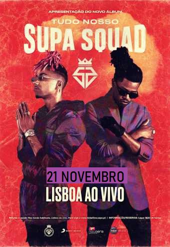 SUPA SQUAD – TUDO NOSSO | HARD CLUB PORTO