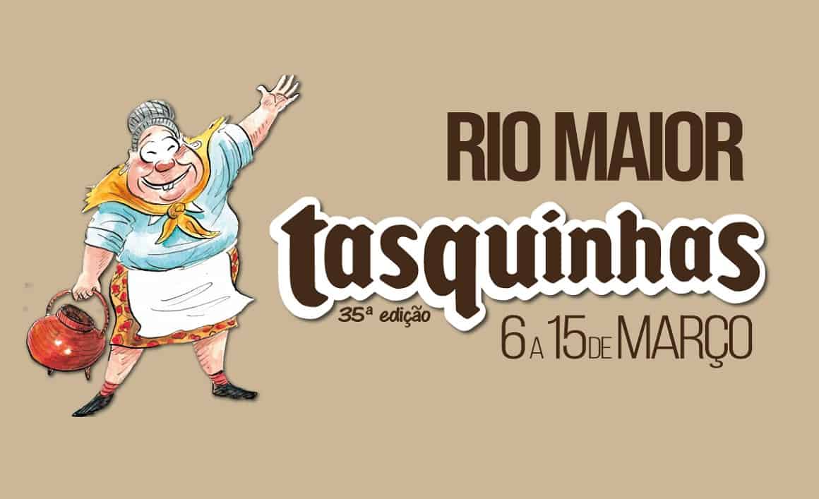 TASQUINHAS DE RIO MAIOR 2020 ABREM HOJE PORTAS 6 DE MARÇO