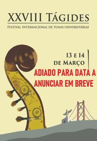 FESTIVAL INTERNACIONAL DE TUNAS – XXVIII TÁGIDES | ALMADA