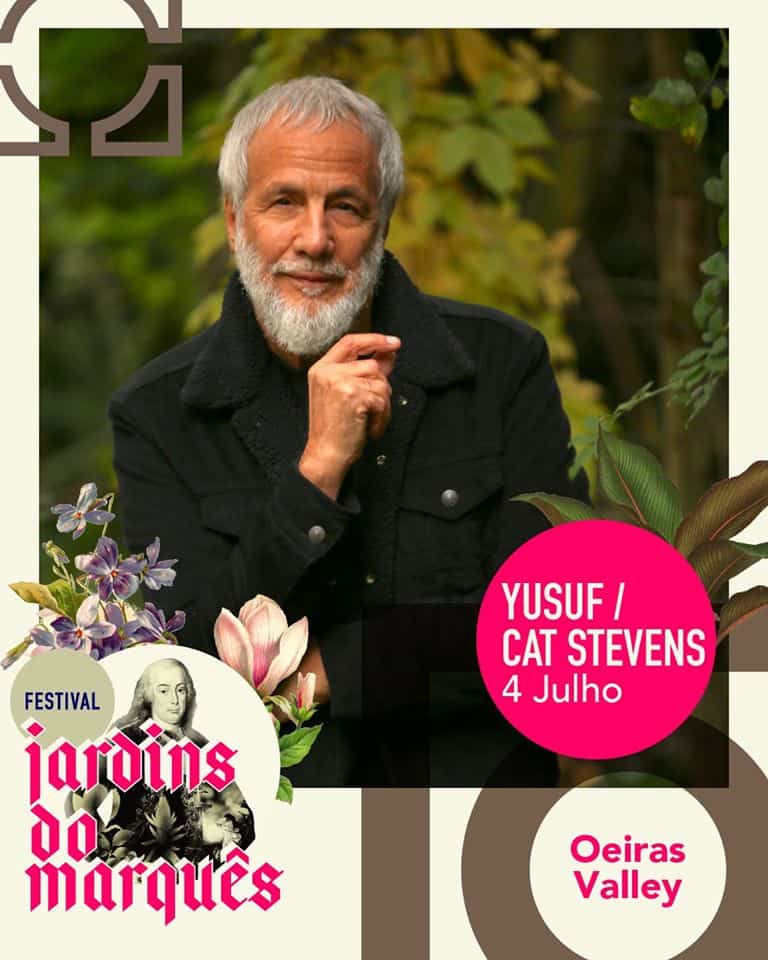 YUSUF-CAT STEVENS – FESTIVAL JARDINS DO MARQUÊS | OEIRAS VALLEY