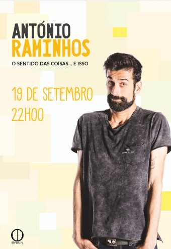 ANTÓNIO RAMINHOS – O SENTIDO DAS COISAS… E ISSO | ESPAÇO VITA