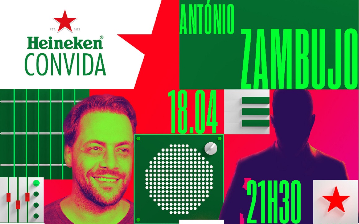 HEINEKEN CONVIDA ESTREIA-SE ONLINE COM  ANTÓNIO ZAMBUJO