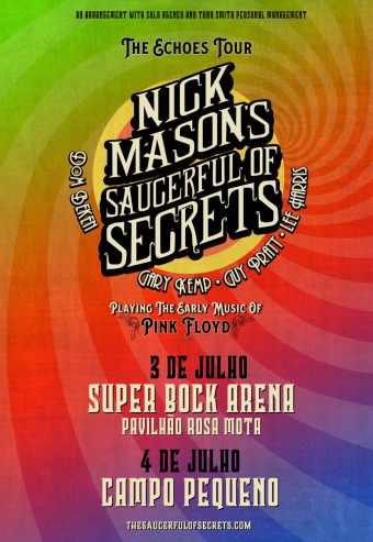 NICK MASON’S – SAUCERFUL OF SECRETS – 2021 | LISBOA