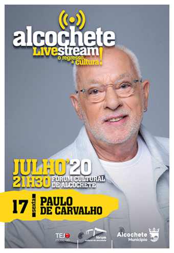 ALCOCHETE LIVE STREAM – PAULO DE CARVALHO