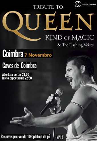 TRIBUTE TO QUEEN KIND OF & THE FLASHING VOICES | COIMBRA