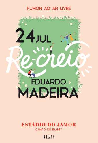 EDUARDO MADEIRA NO RECREIO | JAMOR