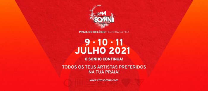 RFM SOMNII 2021 - O MAIOR SUNSET DE SEMPRE! | FIG. DA FOZ - A promessa de três dias de música na Praia do Relógio, na Figueira da Foz, previstos para 10, 11 e 12 de julho de 2020, foi mantida até ao limite do possível. A pandemia atual obrigou a medidas excecionais e a consciência de responsabilidade social falou mais alto, como não poderia deixar de ser, obrigando a que a oitava edição d’O Maior Sunset de Sempre fosse adiada.