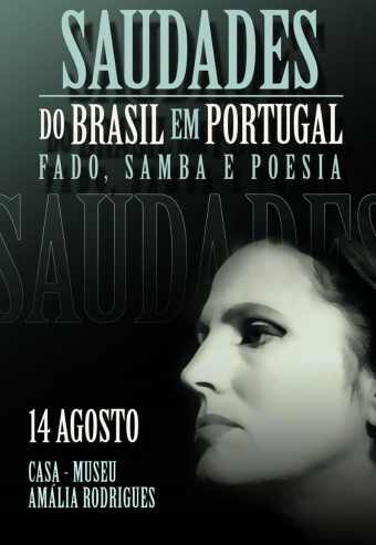 SAUDADES DO BRASIL EM PORTUGAL FADO, SAMBA, POESIA | LISBOA