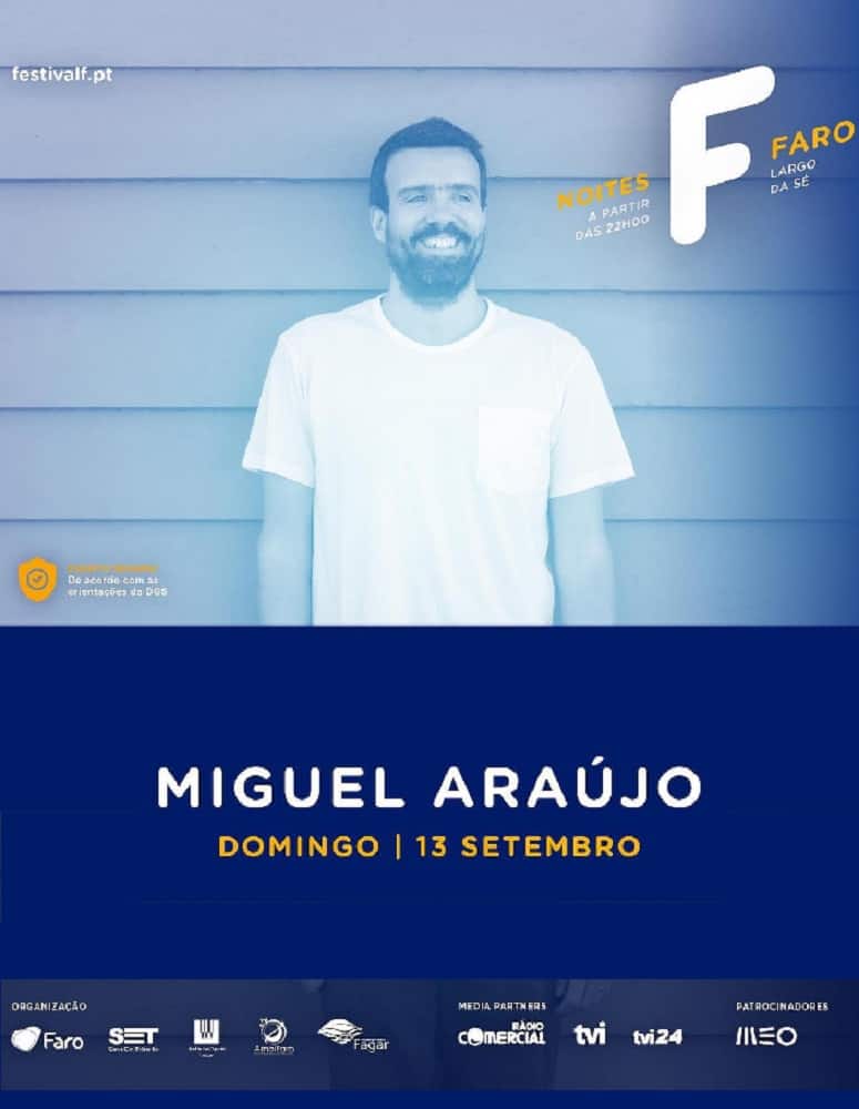 MIGUEL ARAÚJO – NOITES F | 13 SET 2020