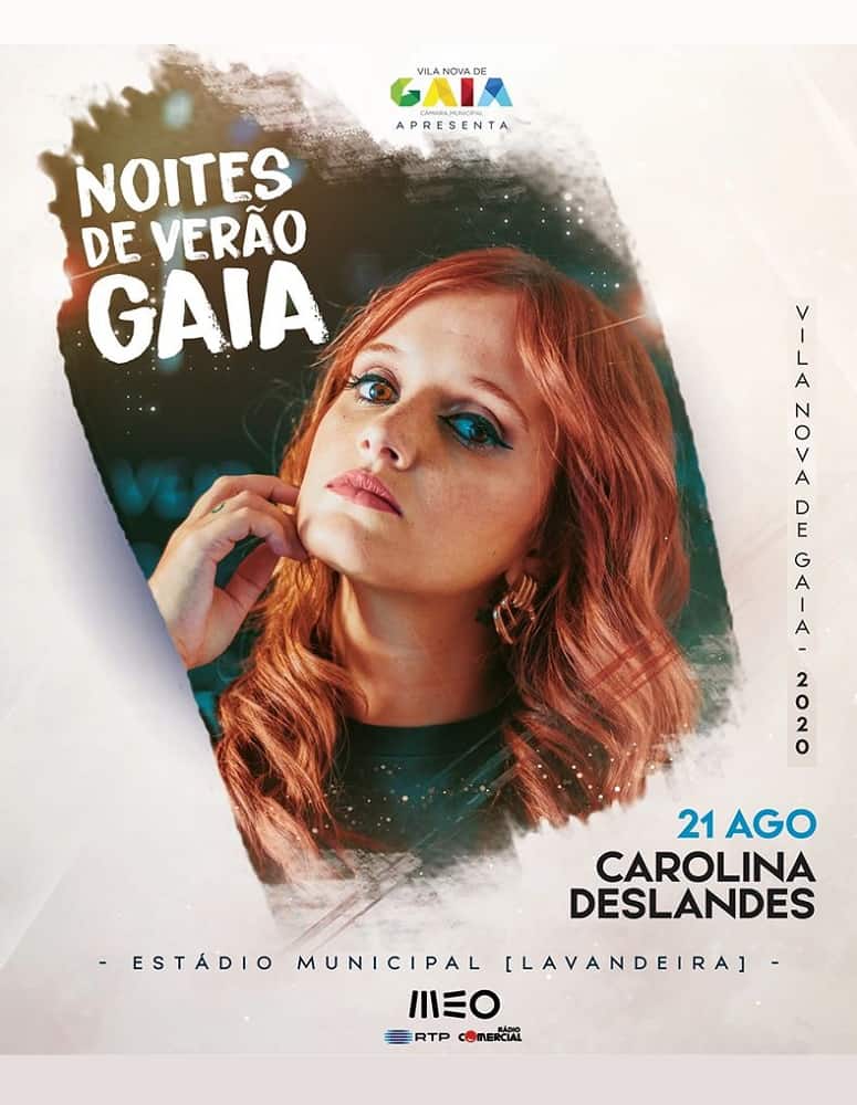 NOITES DE VERÃO – CAROLINA DESLANDES | 21 AGO EM GAIA