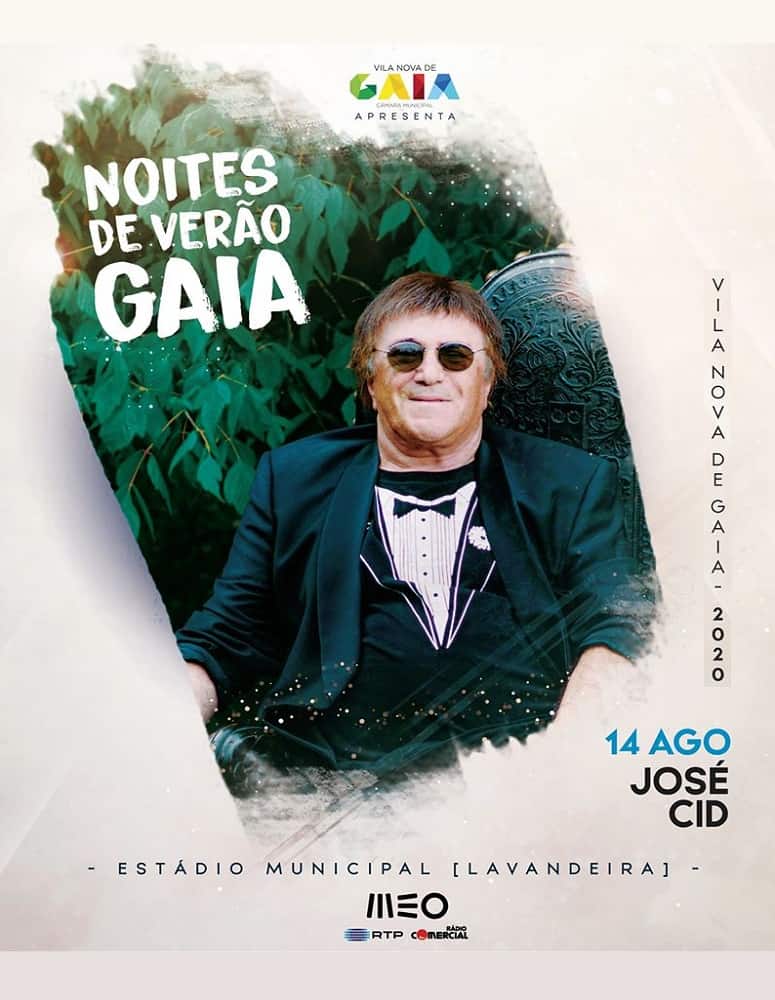 NOITES DE VERÃO – JOSÉ CID | 14 AGO EM GAIA