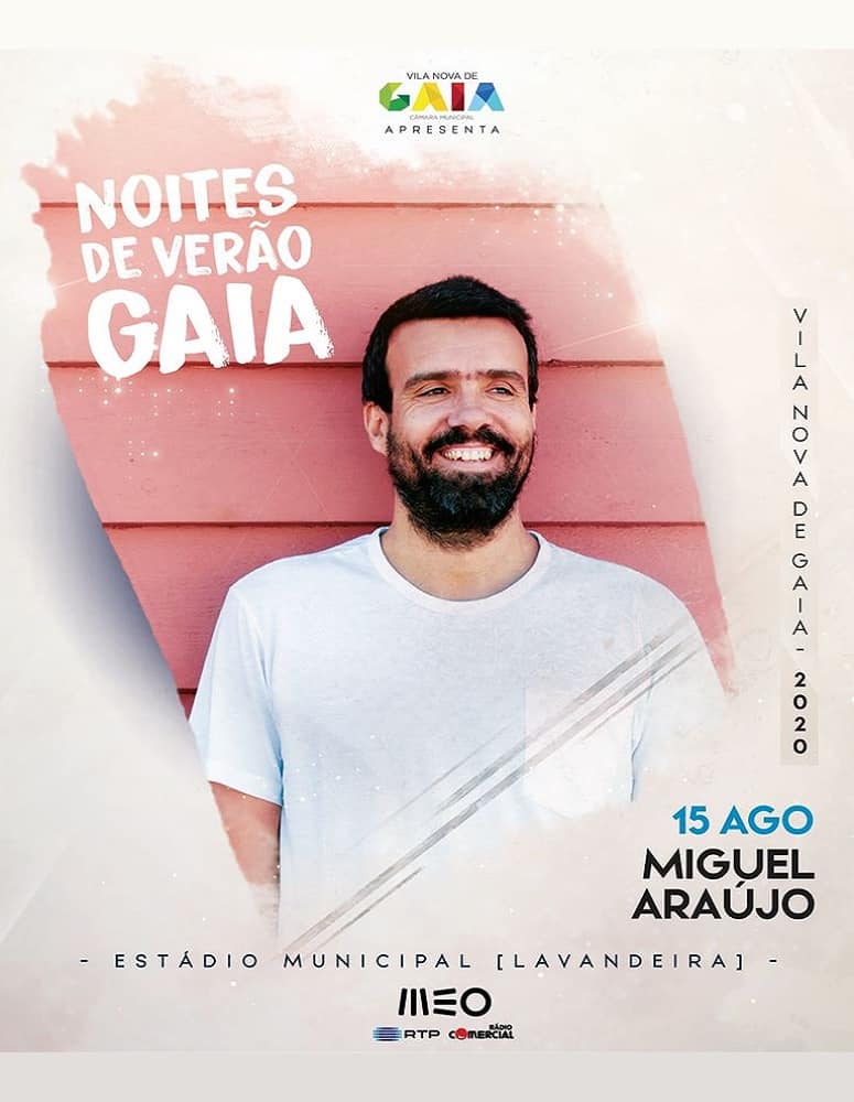 NOITES DE VERÃO – MIGUEL ARAÚJO | 15 AGO EM GAIA