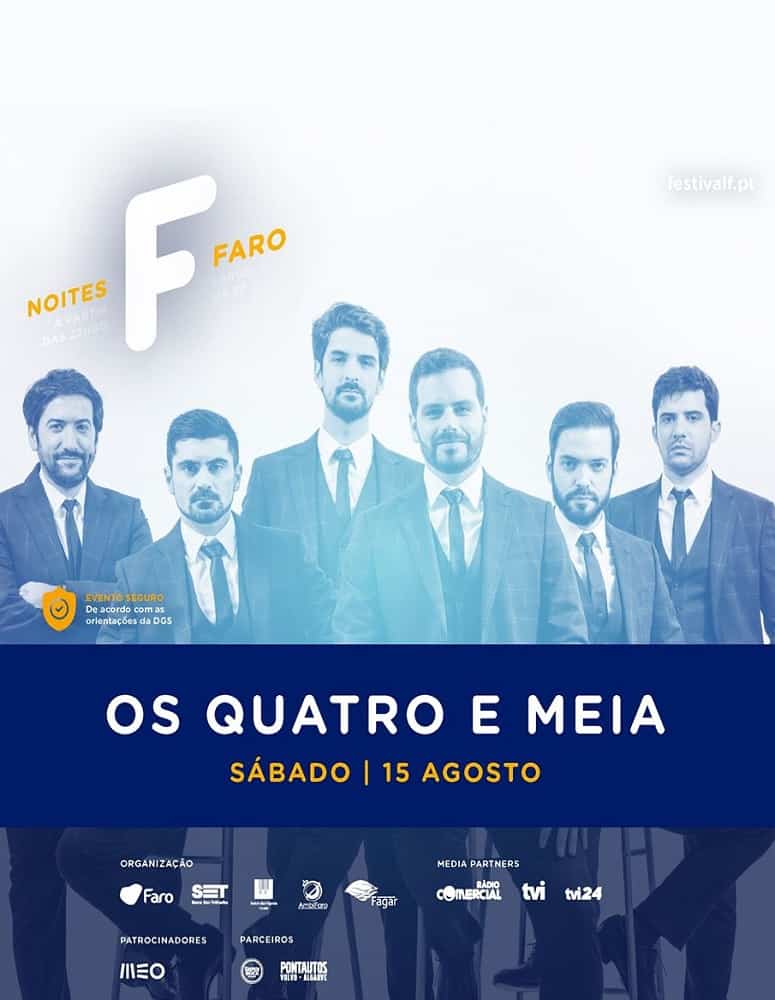 NOITES F – OS QUATRO E MEIA | 15 AGO