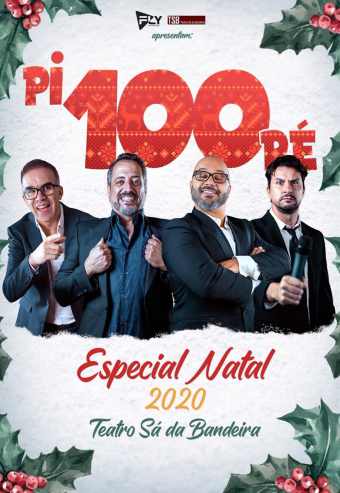 PI100PÉ ESPECIAL DE NATAL 2020 | PORTO