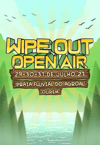 WIPEOUT OPEN AIR FESTIVAL 2021 | AGROAL