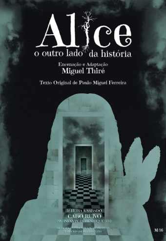 ALICE O OUTRO LADO DA HISTÓRIA | LISBOA