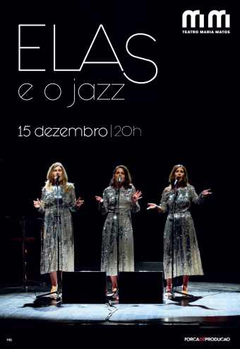 ELAS E O JAZZ | TEATRO MARIA MATOS