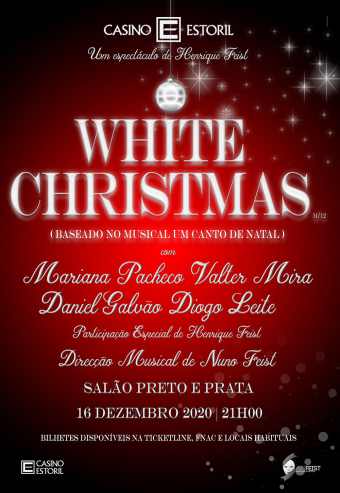 WHITE CHRISTMAS de HENRIQUE FEIST | CASINO ESTORIL