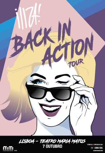 ILIZA ! BACK IN ACTION TOUR – VIP | TEATRO MARIA MATOS