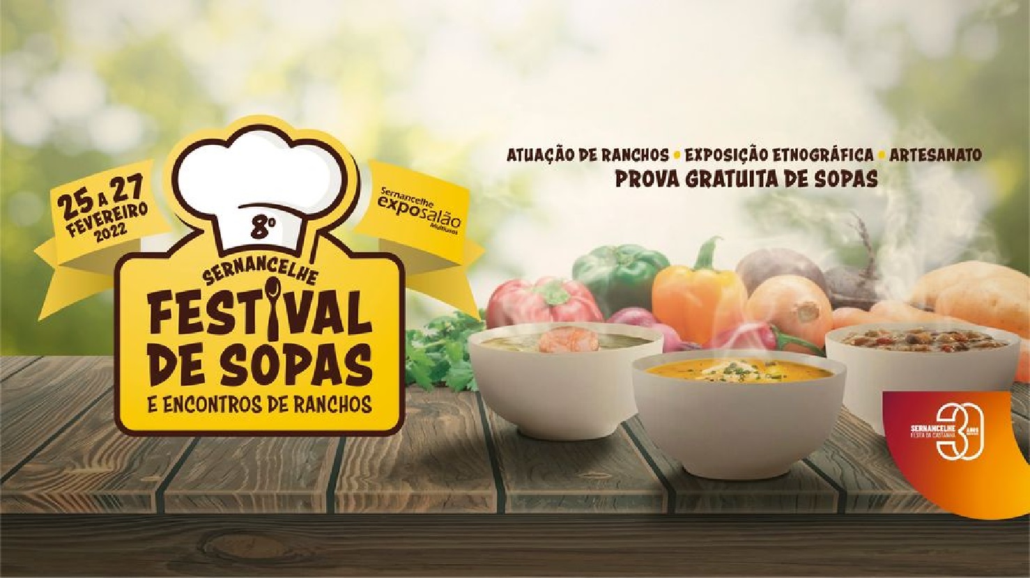 O Festival de Sopas e Encontro de Ranchos em Sernancelhe, na sua 8ª edição, tem data marcada para 25, 26 e 27 de fevereiro no Expo Salão de Sernancelhe.