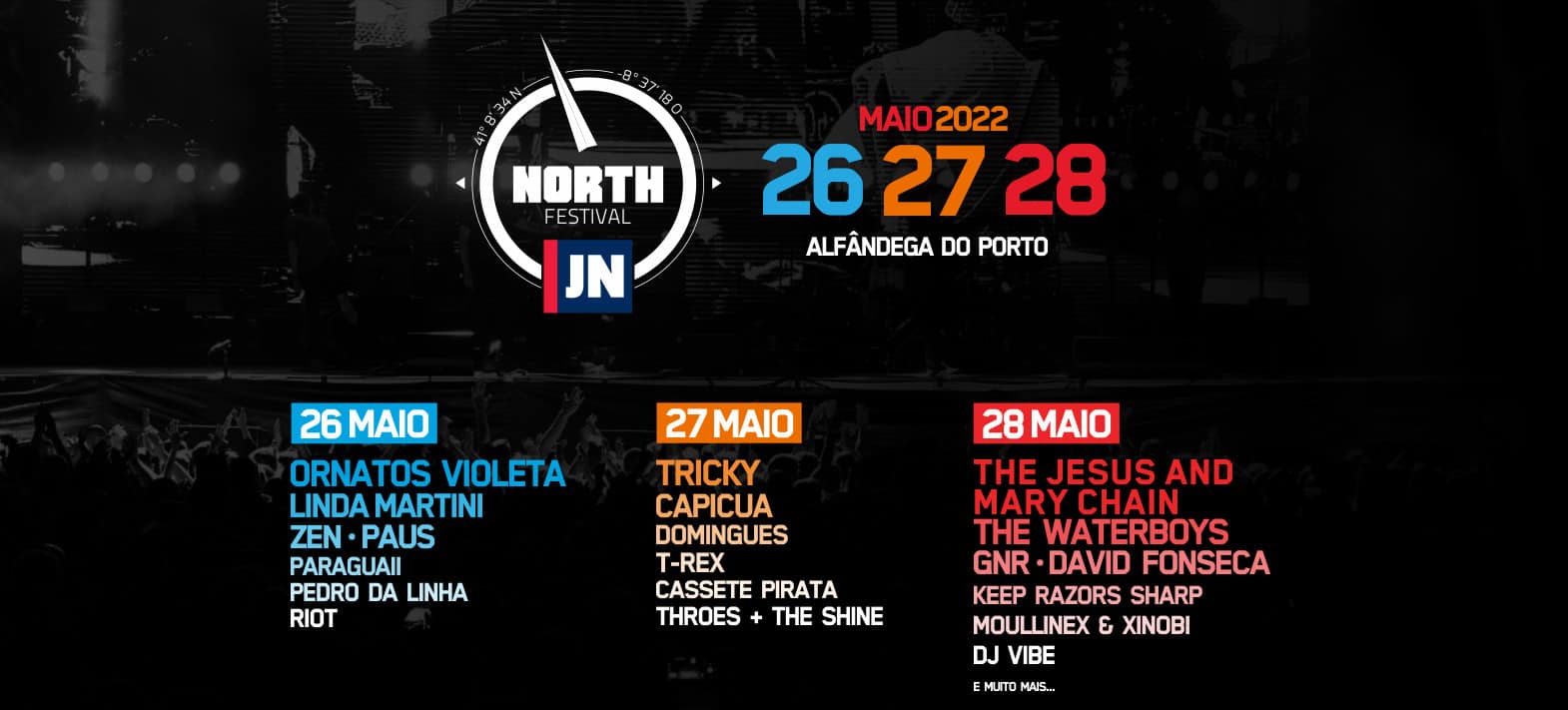 North Music Festival 2022 agora JN North Festival regressa a 26,27 e 28 de Maio à Alfândega do Porto, com a celebração dos 30 anos dos Ornatos Violeta que abre o palco principal do festival de música.