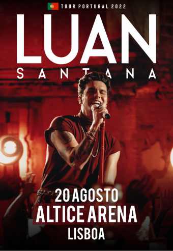 LUAN SANTANA | LISBOA