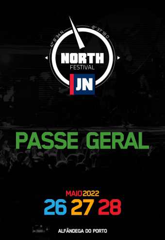 NORTH MUSIC FESTIVAL 2022 – PORTO | PASSE 3 DIAS